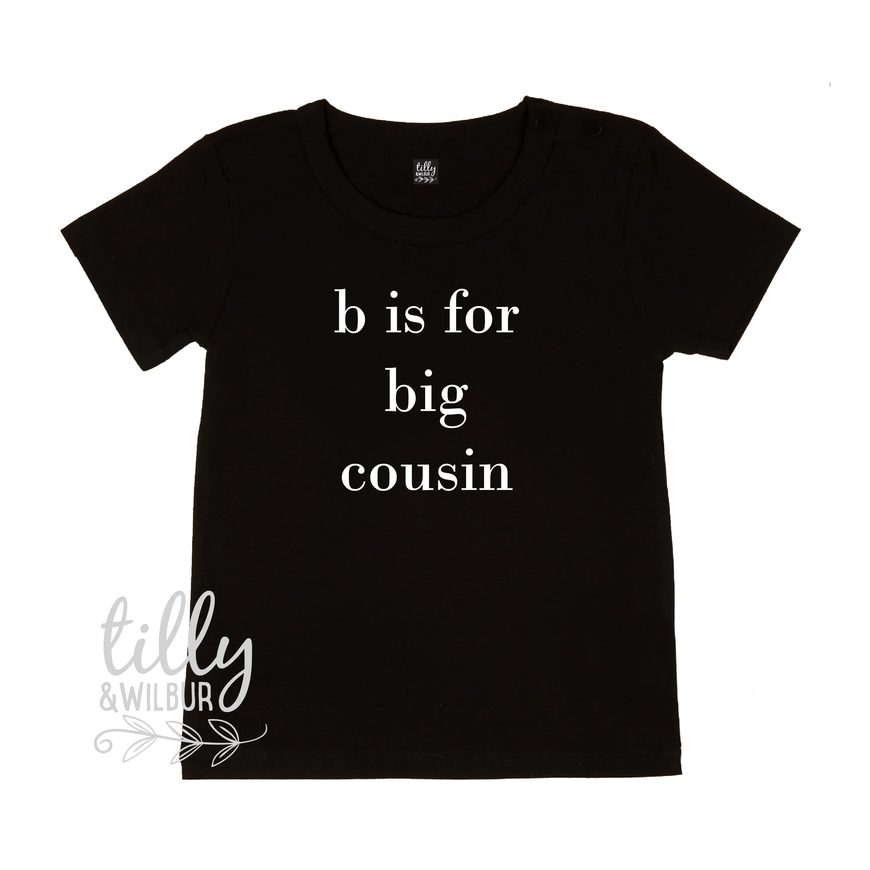 B Is For Big Cousin T-Shirt, Big Cuz, Cousin Gift, Pregnancy Announcement, I'm Going To Be A Big Cousin, Promoted to Cousin, Unisex Cousin