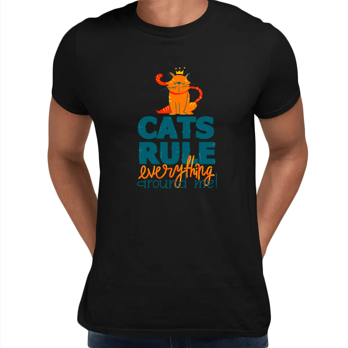 Cats Rule Everything Around Me - T-shirts For The Crazy Cat Ladies or Men