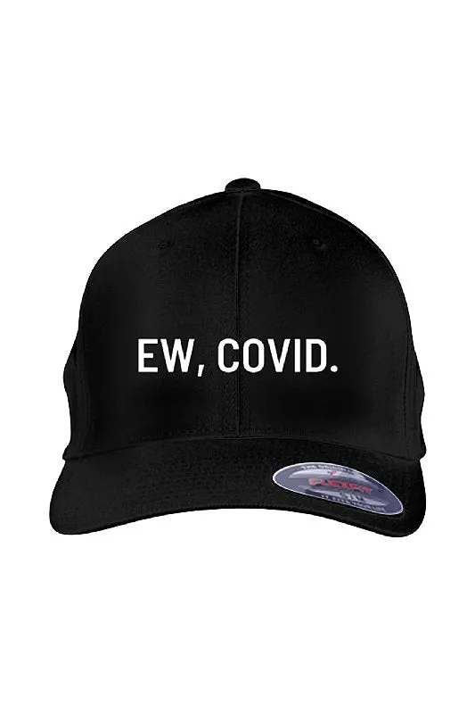 EW, COVID. FlexFit Cap