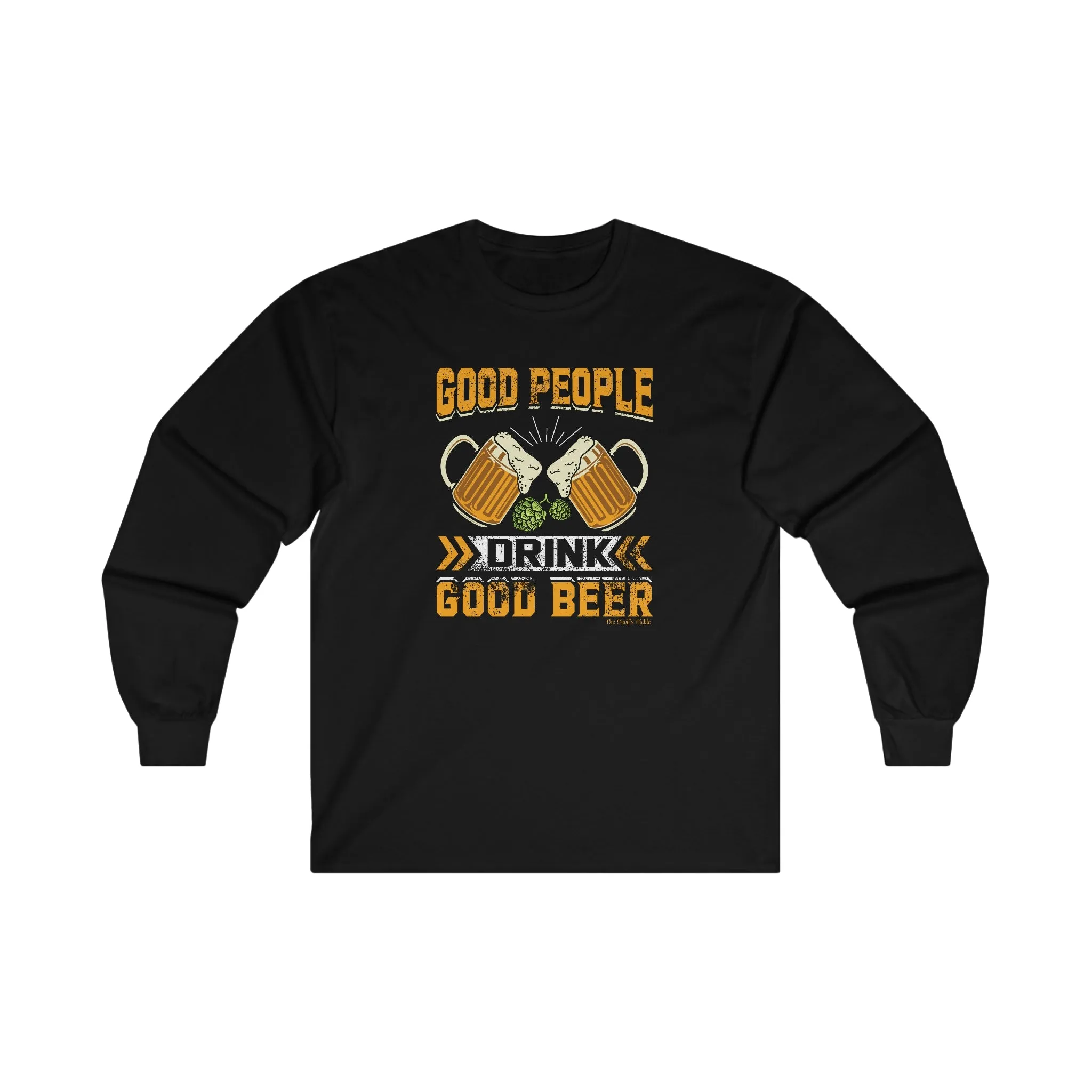 Good People Drink Good Beer Long Sleeve Tee