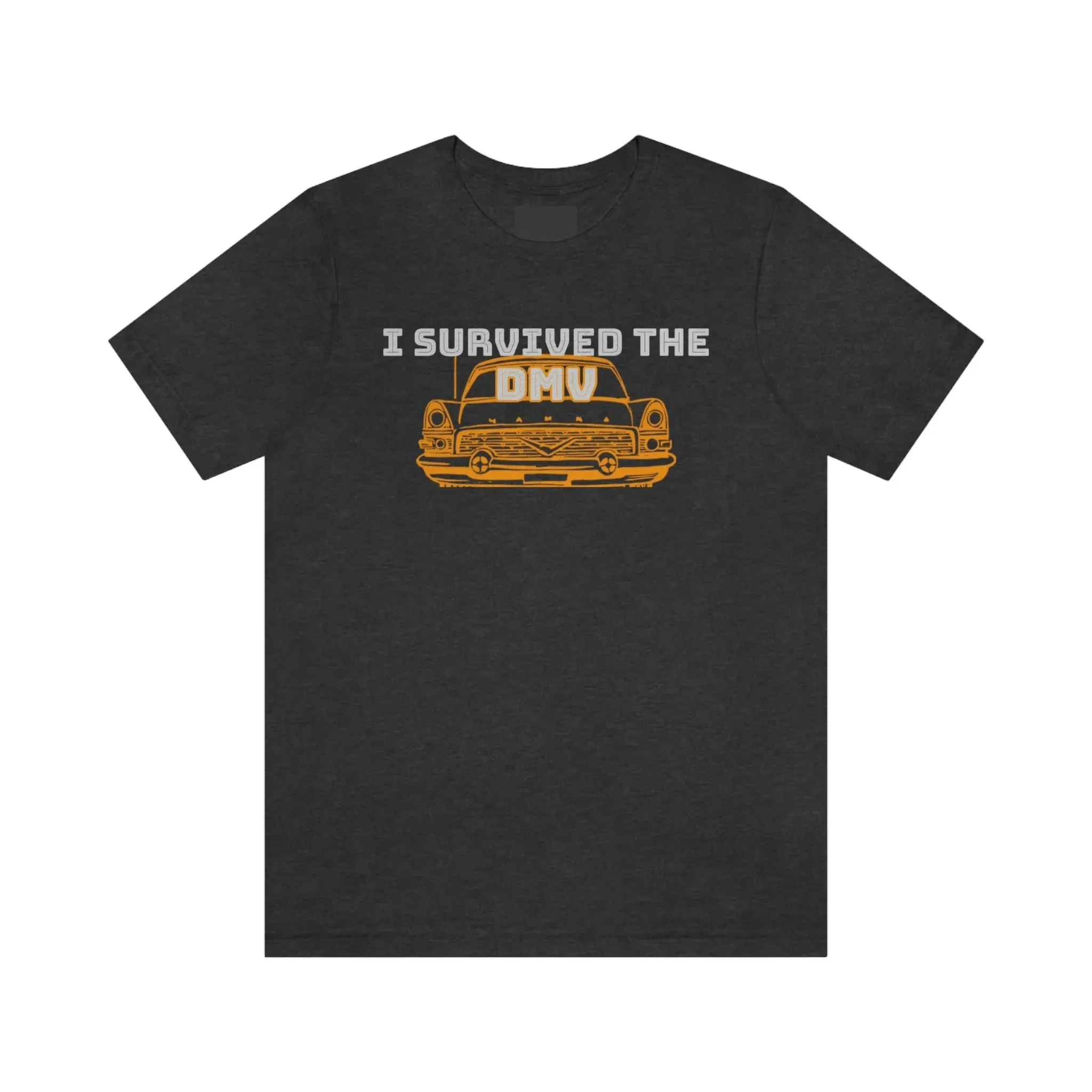 I Survived The DMV Unisex Jersey Short Sleeve Tee