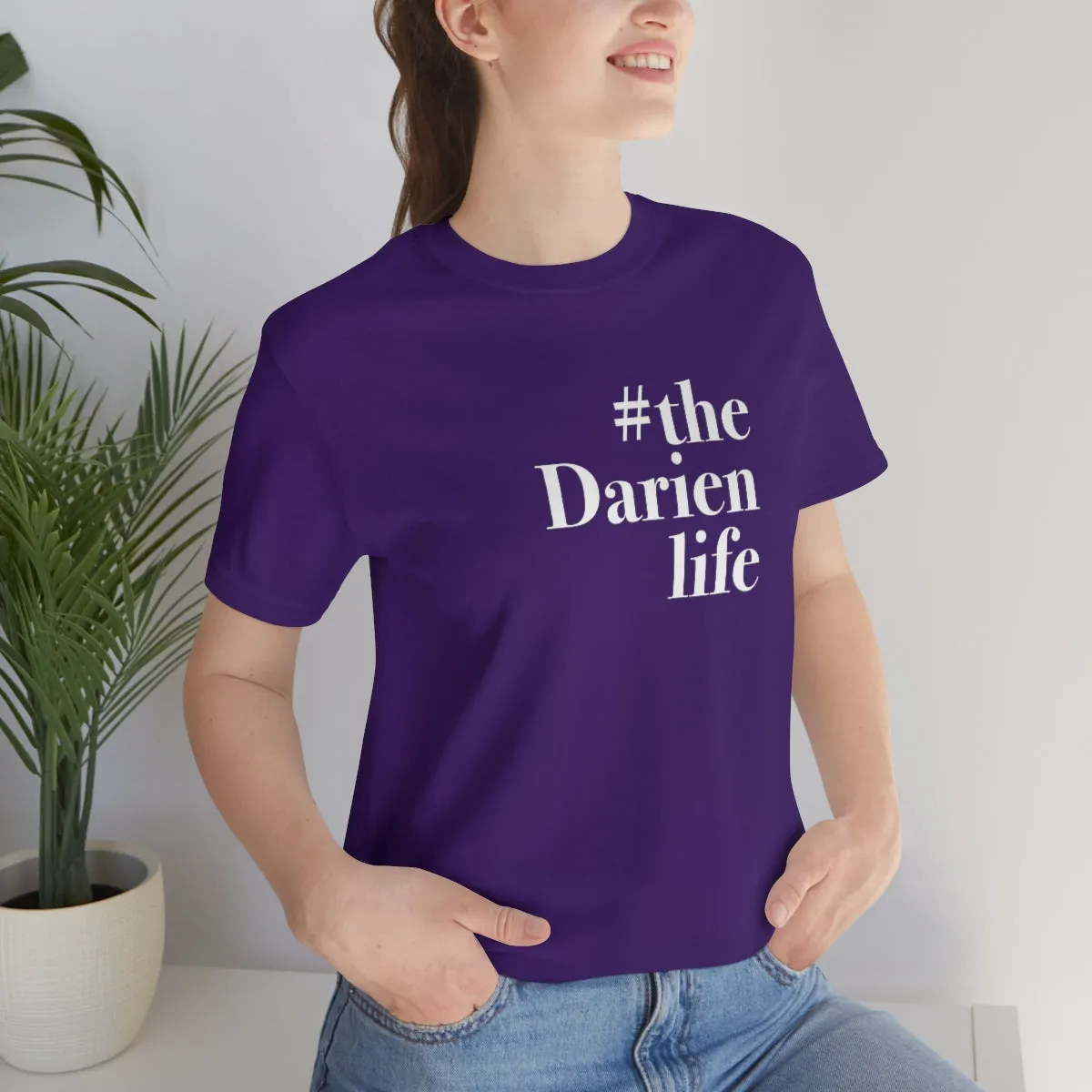 #thedarienlife Unisex Jersey Short Sleeve Tee