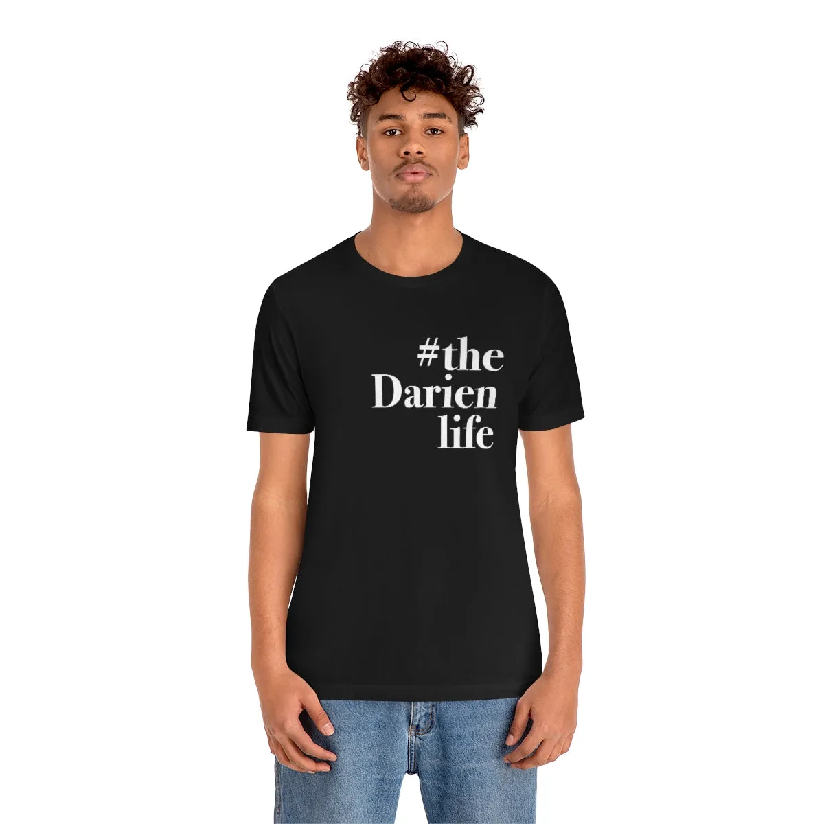 #thedarienlife Unisex Jersey Short Sleeve Tee