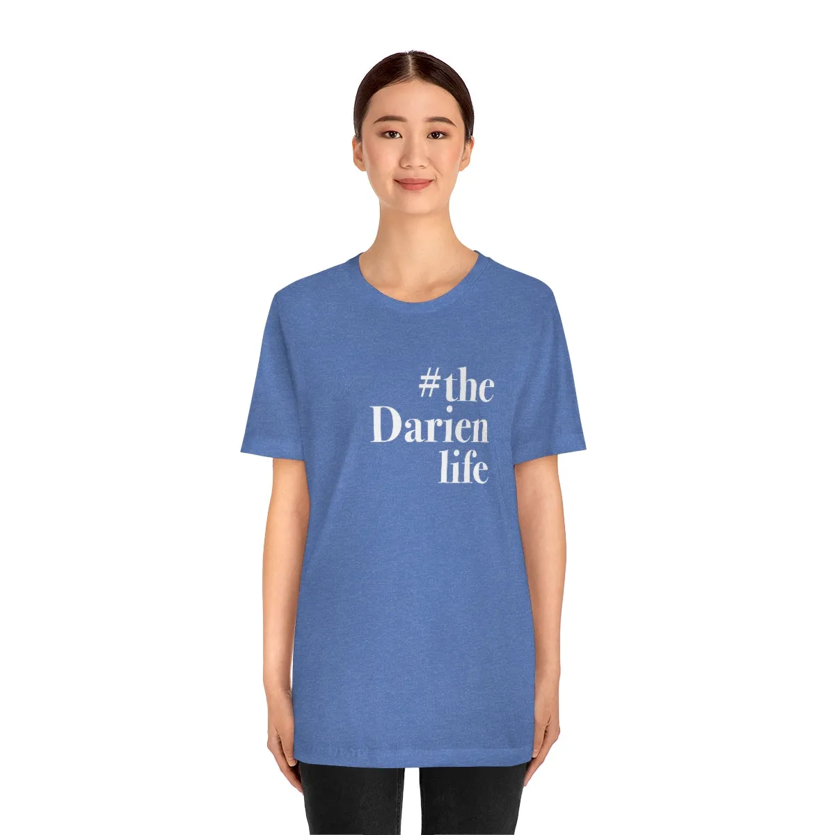 #thedarienlife Unisex Jersey Short Sleeve Tee