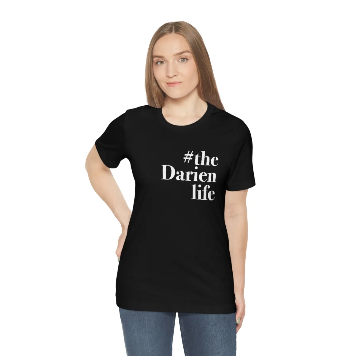 #thedarienlife Unisex Jersey Short Sleeve Tee