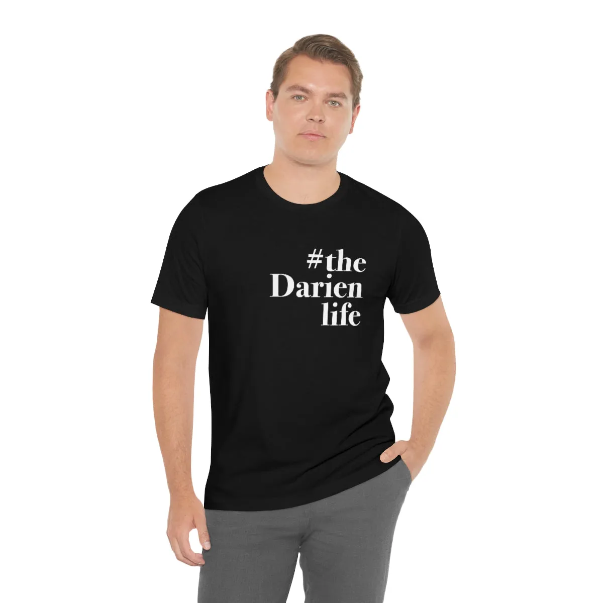 #thedarienlife Unisex Jersey Short Sleeve Tee