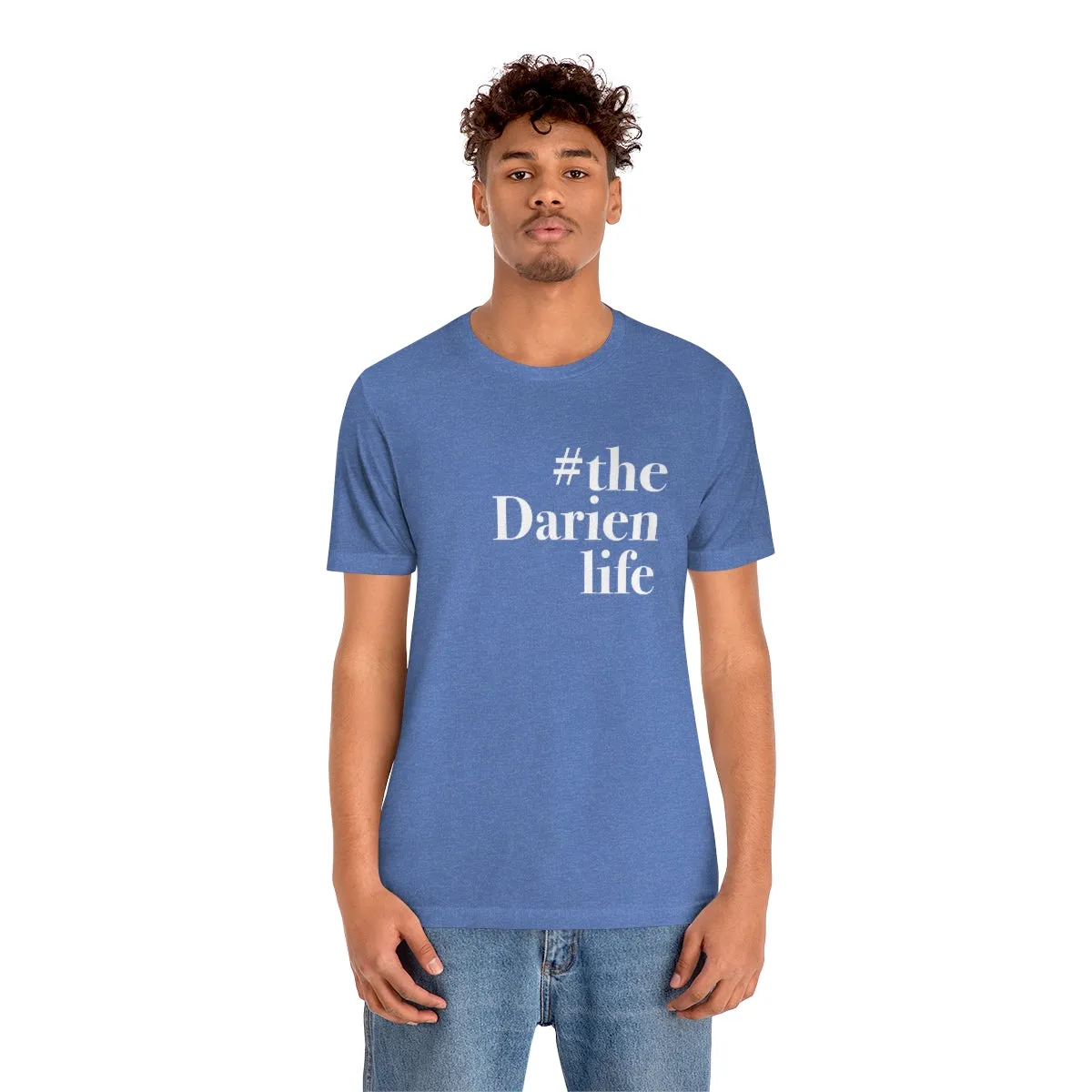 #thedarienlife Unisex Jersey Short Sleeve Tee