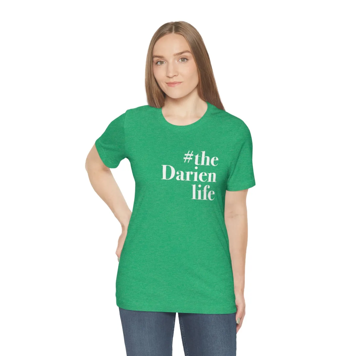 #thedarienlife Unisex Jersey Short Sleeve Tee