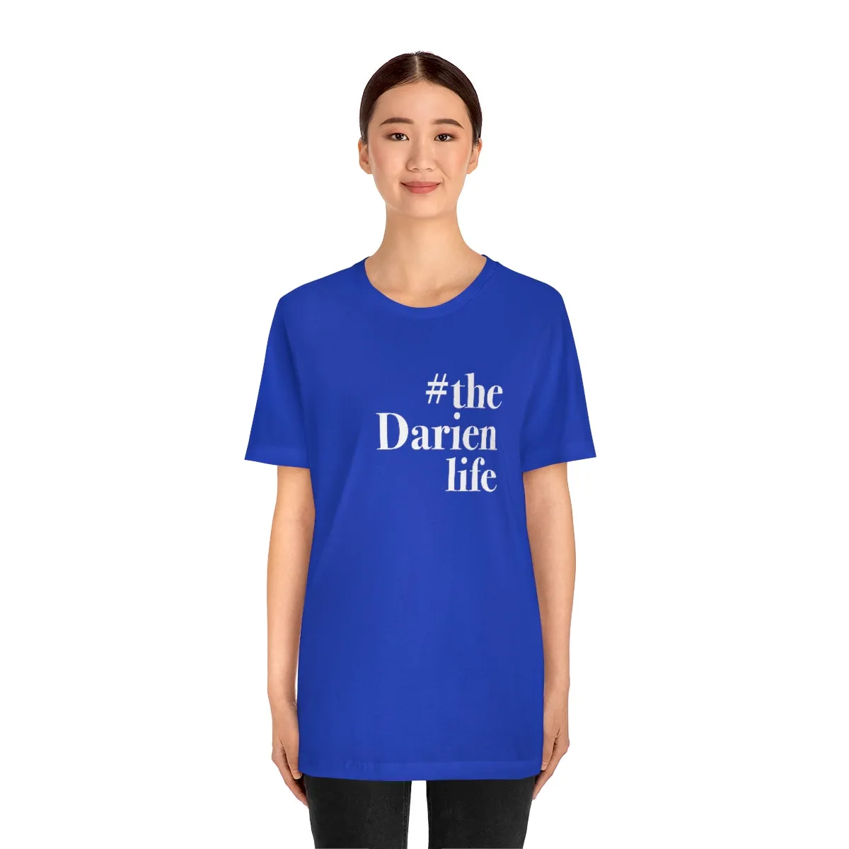 #thedarienlife Unisex Jersey Short Sleeve Tee