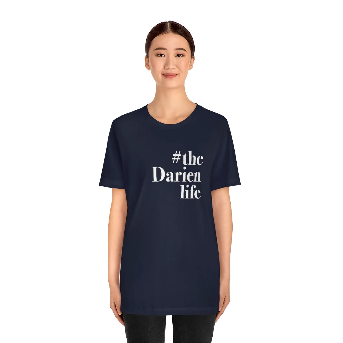 #thedarienlife Unisex Jersey Short Sleeve Tee