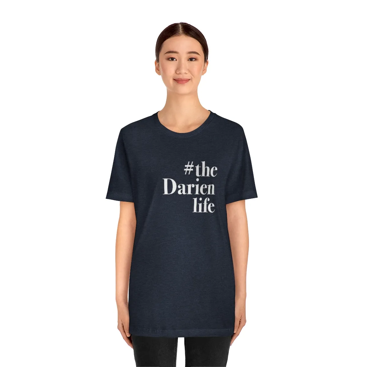 #thedarienlife Unisex Jersey Short Sleeve Tee