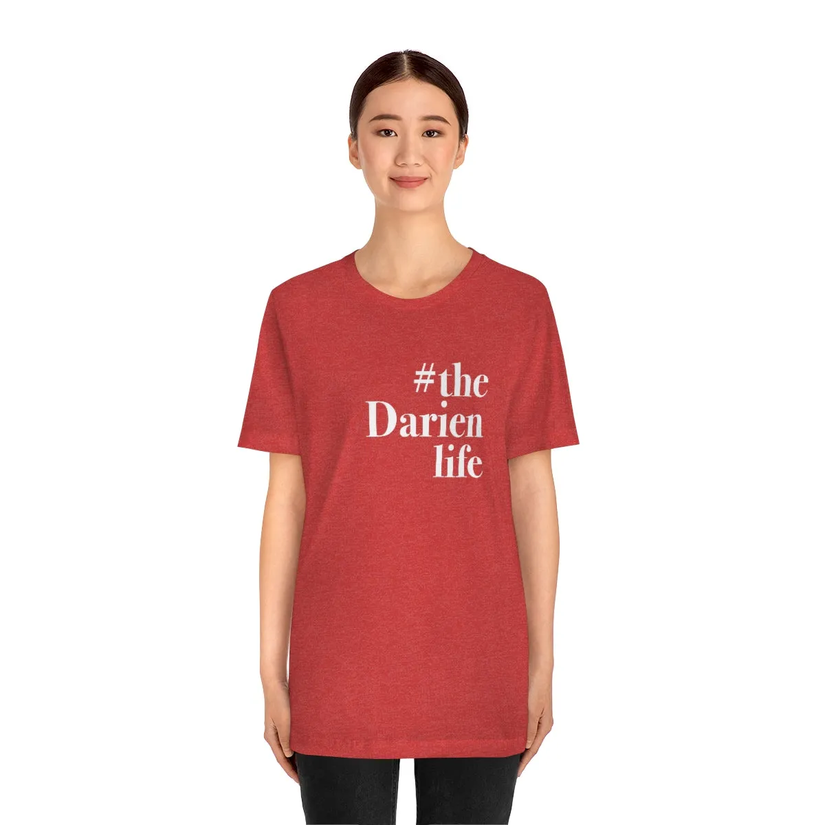 #thedarienlife Unisex Jersey Short Sleeve Tee