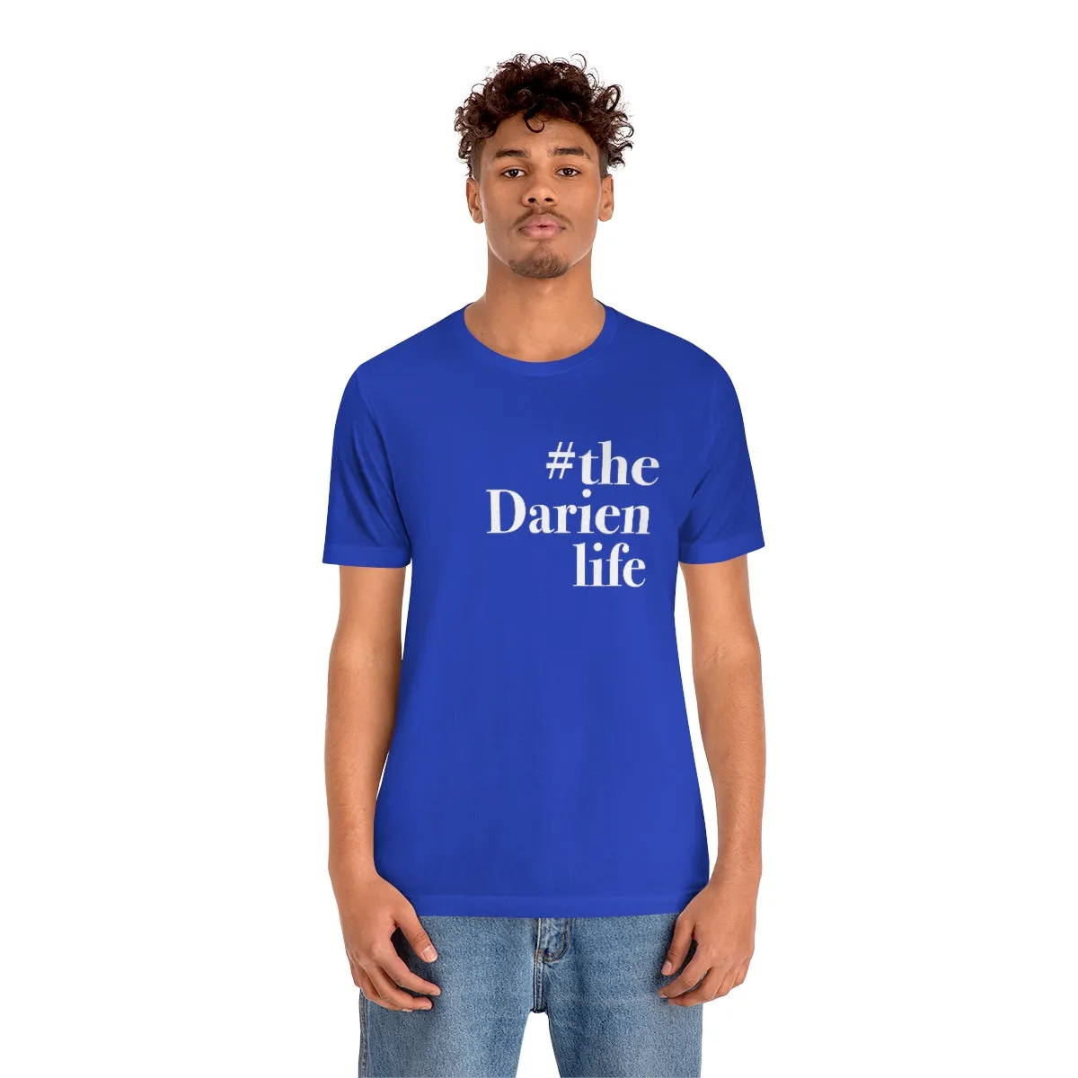 #thedarienlife Unisex Jersey Short Sleeve Tee