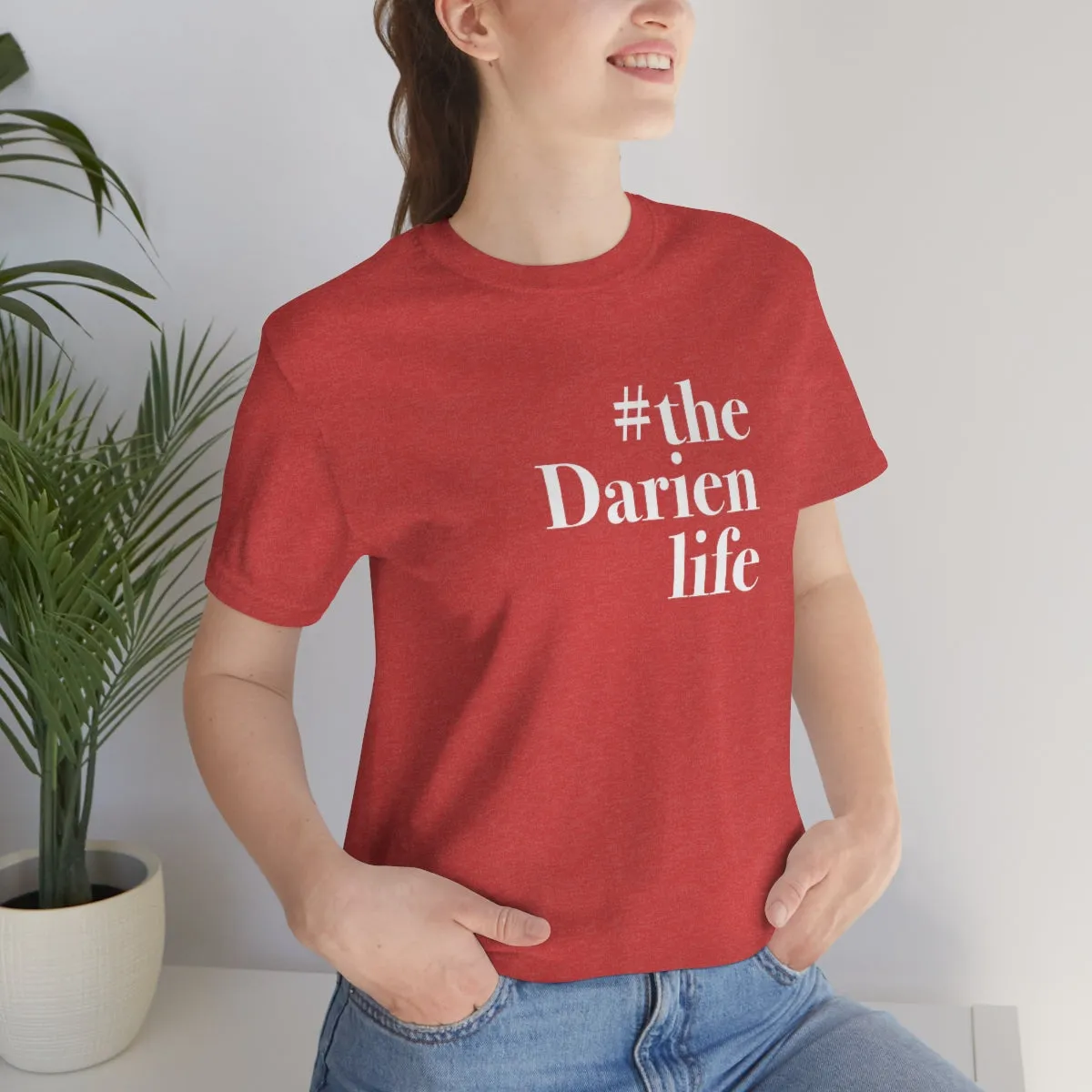 #thedarienlife Unisex Jersey Short Sleeve Tee